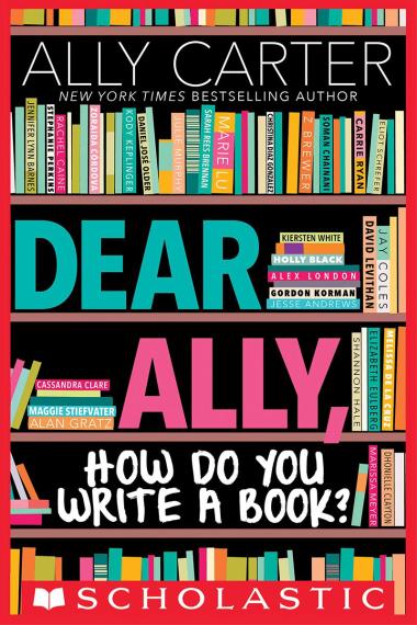 Photo of Dear Ally, How Do You Write a Book?