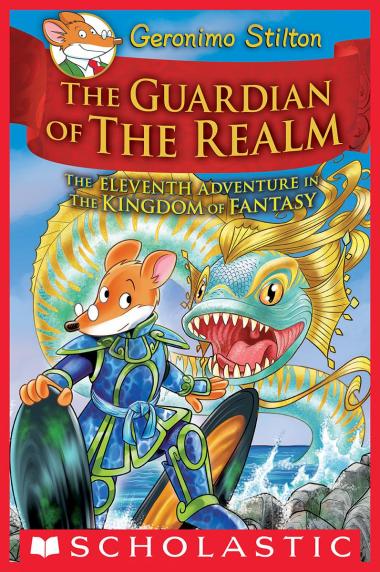 Photo of The Guardian of the Realm (Geronimo Stilton and the Kingdom of Fantasy #11)