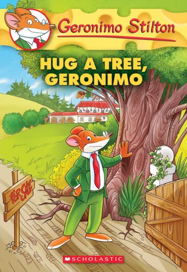 Photo of Hug a Tree, Geronimo (Geronimo Stilton #69)