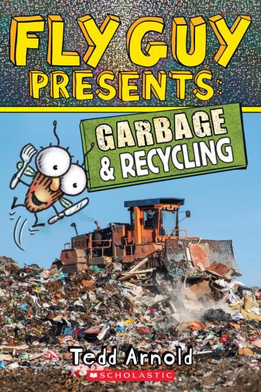 Photo of Fly Guy Presents: Garbage and Recycling (Scholastic Reader, Level 2)