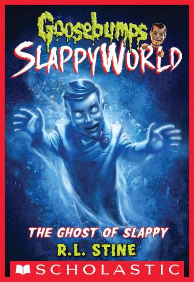 Photo of The Ghost of Slappy (Goosebumps SlappyWorld #6)
