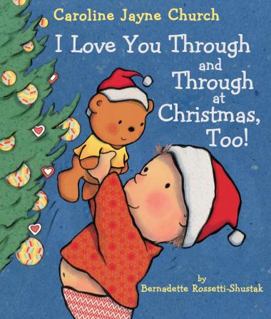 Photo of I Love You Through and Through at Christmas, Too!