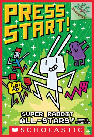Photo of Super Rabbit All-Stars!: A Branches Book (Press Start! #8)