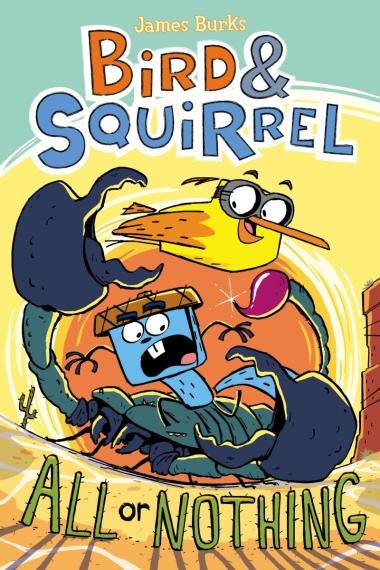 Photo of Bird & Squirrel All or Nothing: A Graphic Novel (Bird & Squirrel #6)