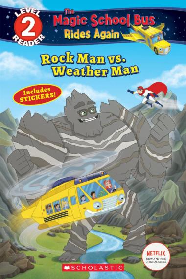 Photo of Rock Man vs. Weather Man (The Magic School Bus Rides Again: Scholastic Reader, Level 2)