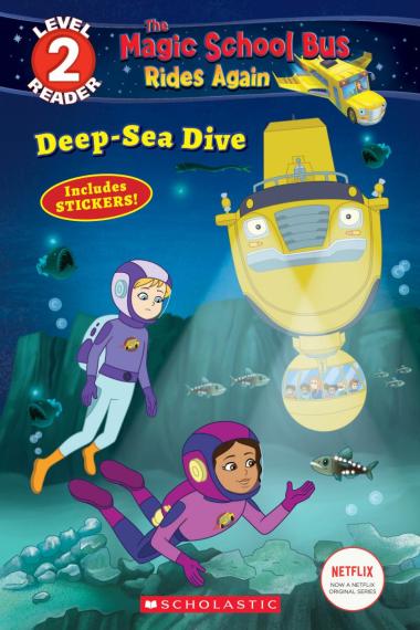 Photo of Deep-Sea Dive (The Magic School Bus: Rides Again: Scholastic Reader, Level 2)
