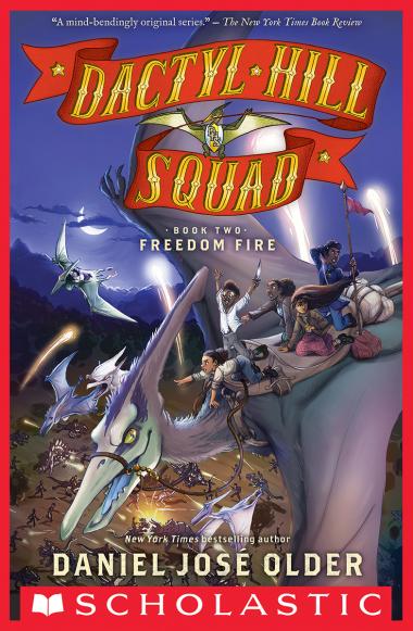 Photo of Freedom Fire (Dactyl Hill Squad #2)