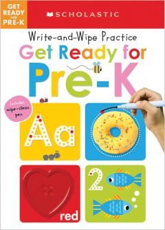 Get Ready for Pre-K Write and Wipe Practice: Scholastic Early Learners (Write and Wipe)
