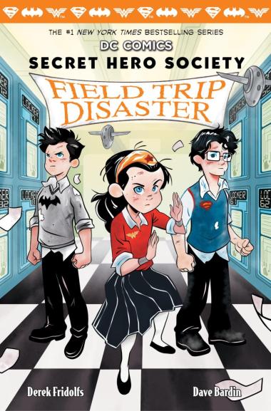 Photo of Field Trip Disaster (DC Comics: Secret Hero Society #5)