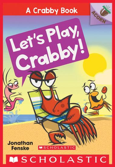 Photo of Let's Play, Crabby!: An Acorn Book (A Crabby Book #2)