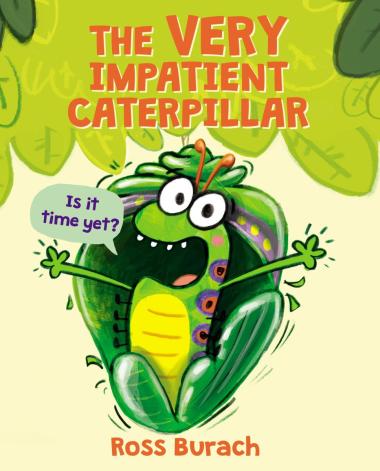 Photo of The Very Impatient Caterpillar (A Very Impatient Caterpillar Book)