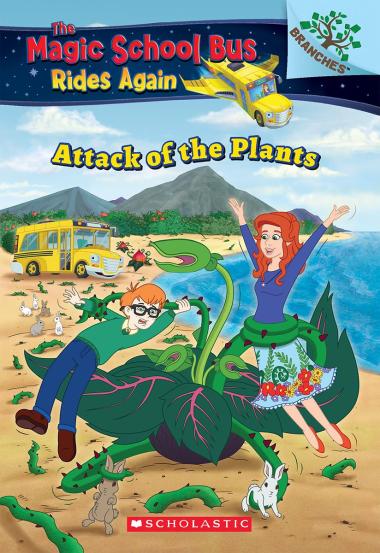 Photo of Attack of the Plants: A Branches Book (The Magic School Bus Rides Again #5)