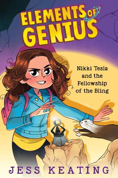 Photo of Nikki Tesla and the Fellowship of the Bling (Elements of Genius #2)