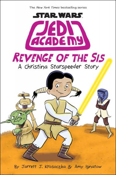 Photo of Revenge of the Sis (Star Wars: Jedi Academy #7)