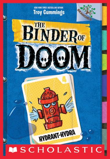 Photo of Hydrant-Hydra: A Branches Book (The Binder of Doom #4)