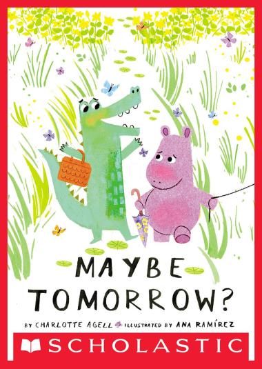 Photo of Maybe Tomorrow? (a story about loss, healing, and friendship)
