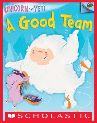 Photo of A Good Team: An Acorn Book (Unicorn and Yeti #2)