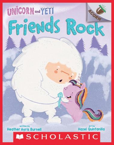 Photo of Friends Rock: An Acorn Book (Unicorn and Yeti #3)