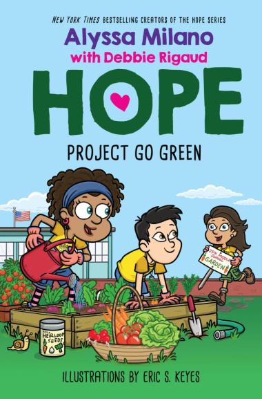 Photo of Project Go Green (Alyssa Milano's Hope #4)