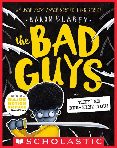 Photo of The Bad Guys in They're Bee-Hind You! (The Bad Guys #14)