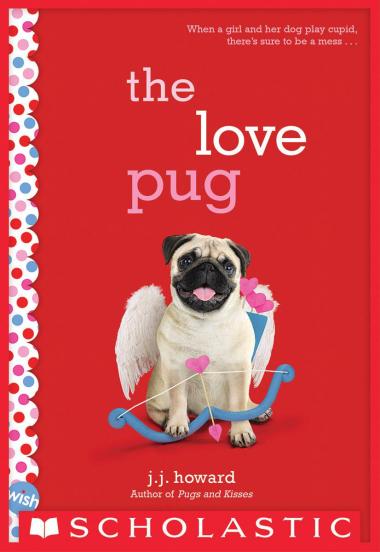 Photo of The Love Pug: A Wish Novel