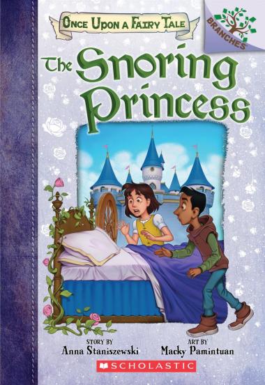 Photo of The Snoring Princess: A Branches Book (Once Upon a Fairy Tale #4)