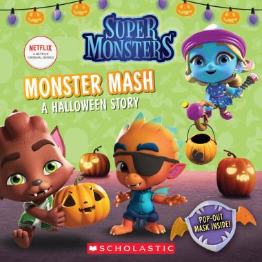 Photo of Monster Mash: A Halloween Story (Super Monsters 8x8 Storybook)