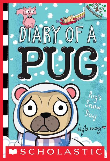 Photo of Pug’s Snow Day: A Branches Book (Diary of a Pug #2)