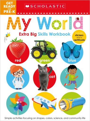 Photo of My World Get Ready for Pre-K Workbook: Scholastic Early Learners (Extra Big Skills Workbook)