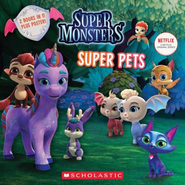 Photo of Super Pals / Super Pets (Super Monsters: Flip Book)
