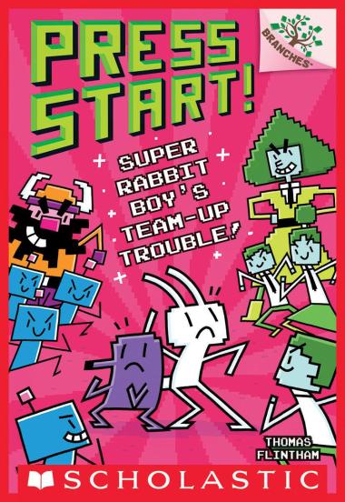 Photo of Super Rabbit Boy’s Team-Up Trouble!: A Branches Book (Press Start! #10)