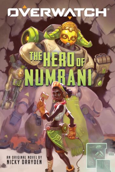 Photo of The Hero of Numbani (An Overwatch Original Novel)