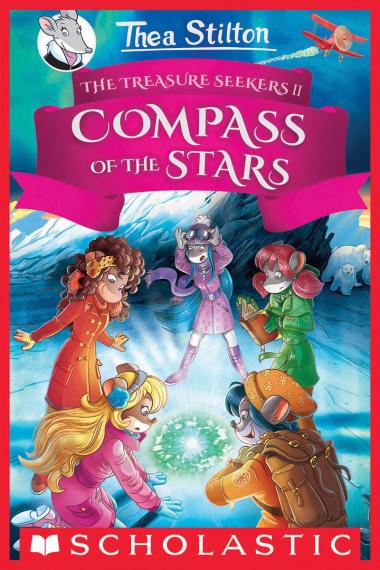 Photo of The Compass of the Stars (Thea Stilton and the Treasure Seekers #2)