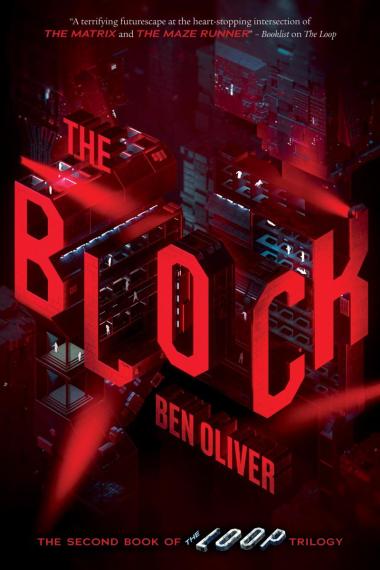 Photo of The Block (The Second Book of The Loop Trilogy)