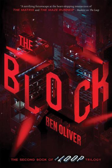 Photo of The Block (The Second Book of The Loop Trilogy)
