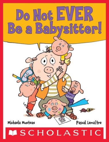 Photo of Do Not EVER Be a Babysitter!