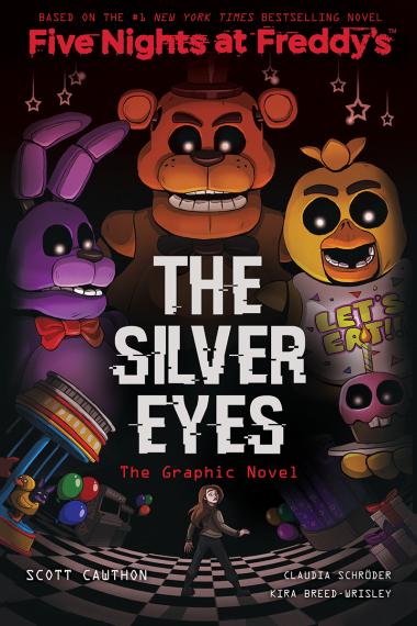 Photo of The Silver Eyes: Five Nights at Freddy’s (Five Nights at Freddy’s Graphic Novel #1)