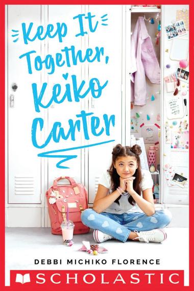 Photo of Keep It Together, Keiko Carter: A Wish Novel