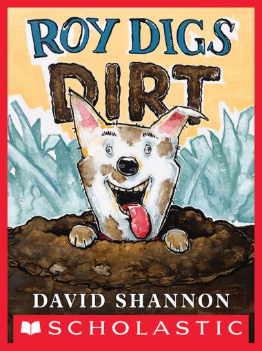 Photo of Roy Digs Dirt