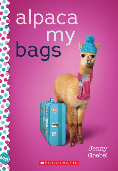 Photo of Alpaca My Bags: A Wish Novel