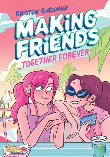 Photo of Making Friends: Together Forever: A Graphic Novel (Making Friends #4)