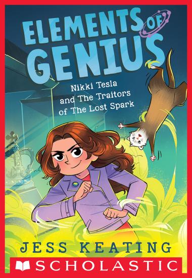 Photo of Nikki Tesla and the Traitors of the Lost Spark (Elements of Genius #3)