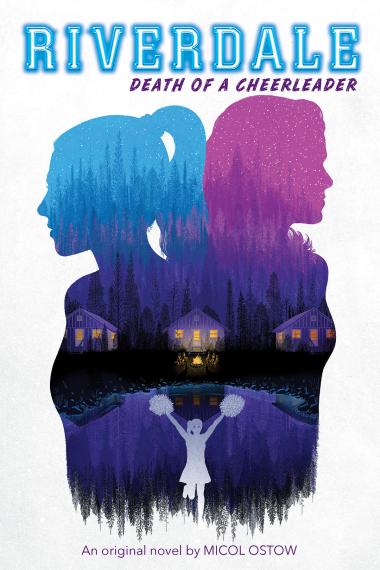 Photo of Death of a Cheerleader (Riverdale, Novel 4)