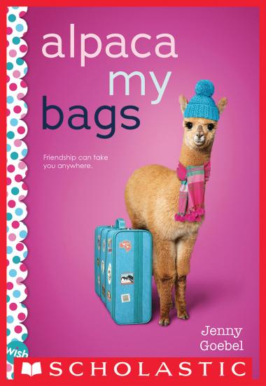 Photo of Alpaca My Bags: A Wish Novel