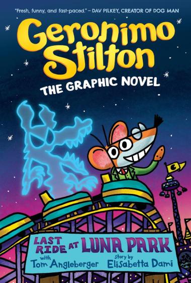 Photo of Last Ride at Luna Park: A Graphic Novel (Geronimo Stilton #4)