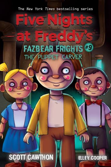 Photo of The Puppet Carver: An AFK Book (Five Nights at Freddy’s: Fazbear Frights #9)