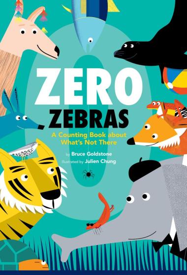 Photo of Zero Zebras: A Counting Book about What’s Not There