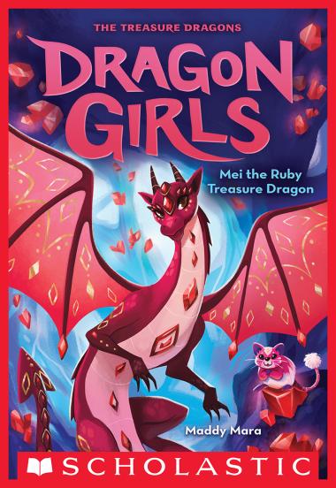 Photo of Mei the Ruby Treasure Dragon (Dragon Girls #4)