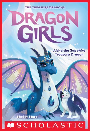 Photo of Aisha the Sapphire Treasure Dragon (Dragon Girls #5)