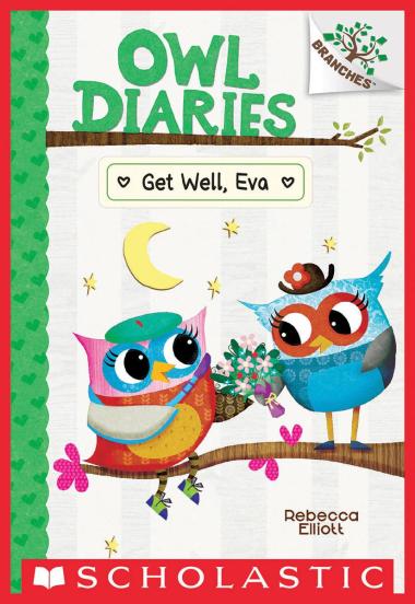 Photo of Get Well, Eva: A Branches Book (Owl Diaries #16)